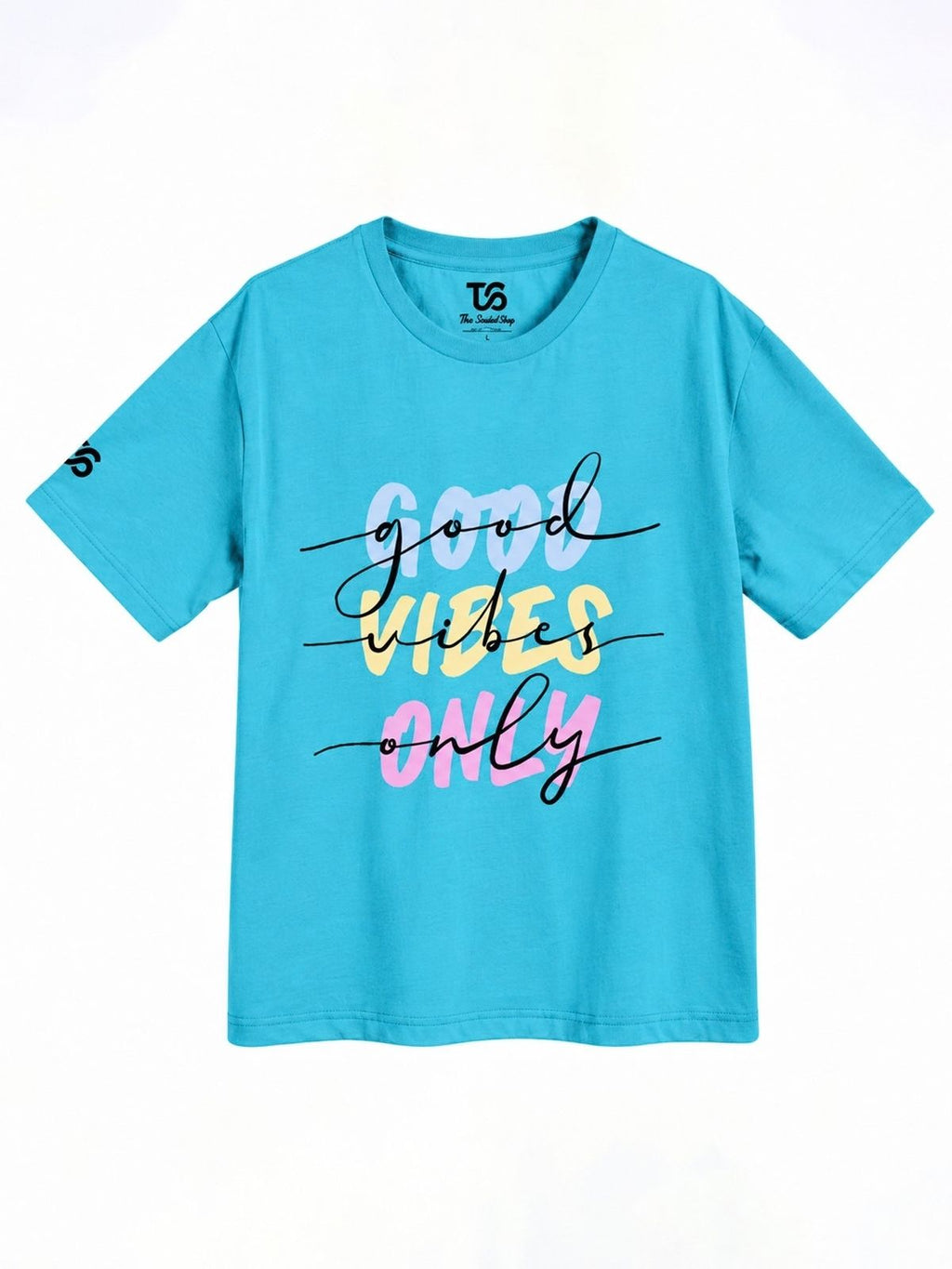 Good Vibes Only