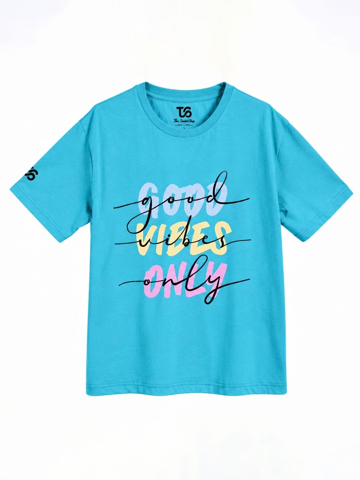 Good Vibes Only